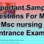 Important Sample Questions For Mpt, Msc nursing Entrance Exams