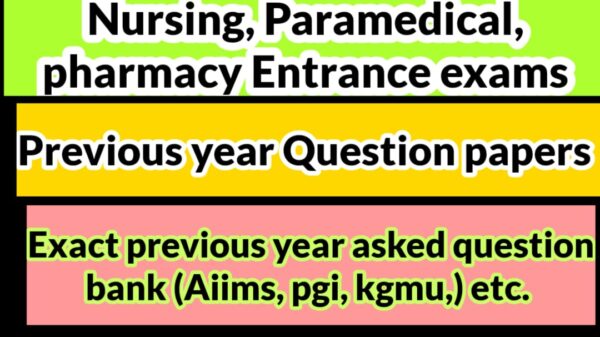 Nursing, Paramedical & Pharmacy Previous Papers